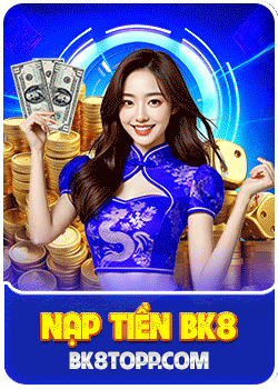 Gif nạp tiền BK8